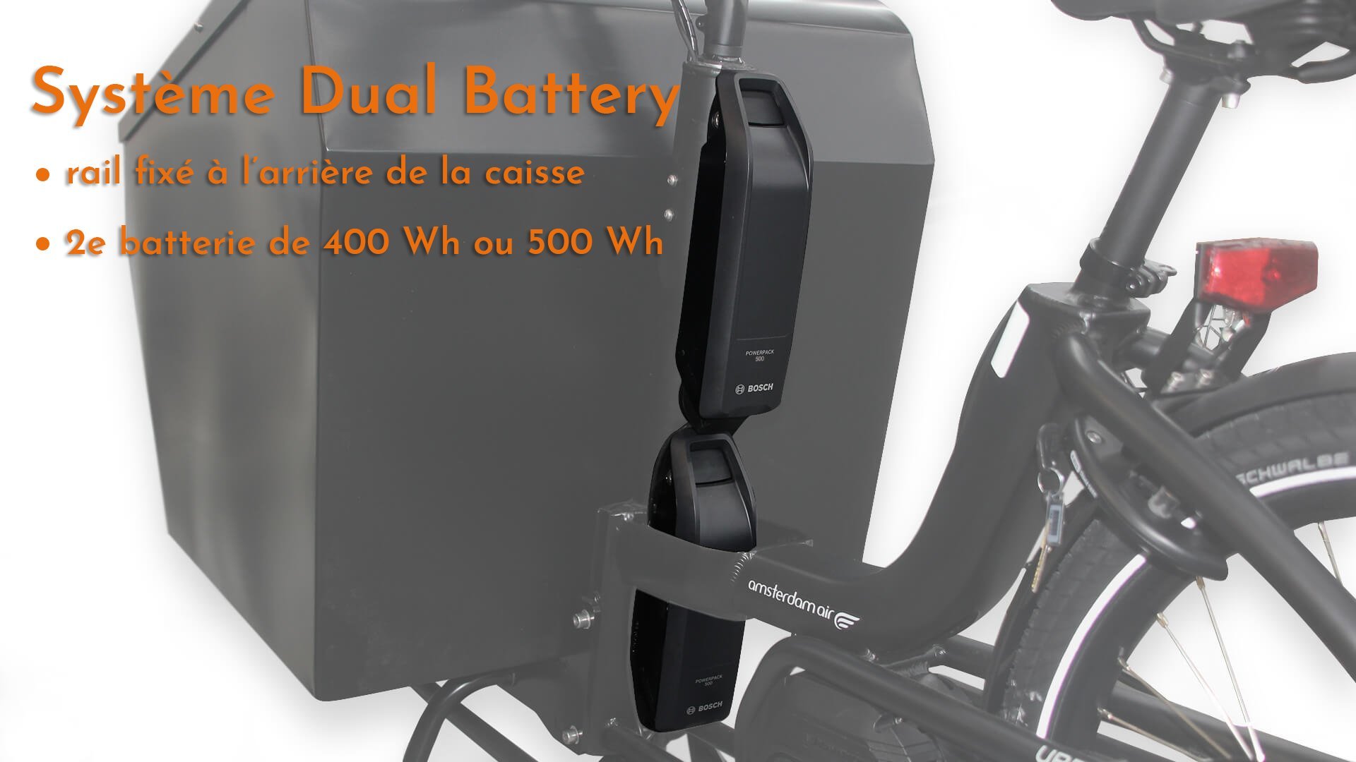 Système Dual Battery en option pour 2 fois plus d'autonomie